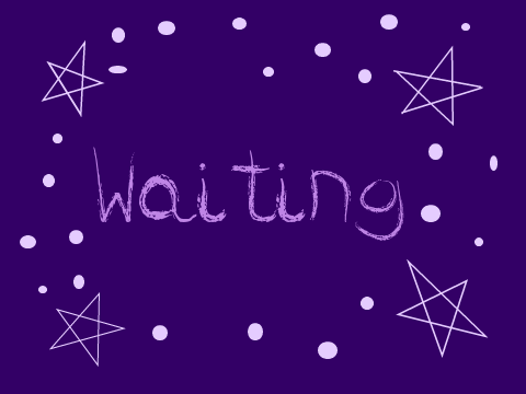 Waiting