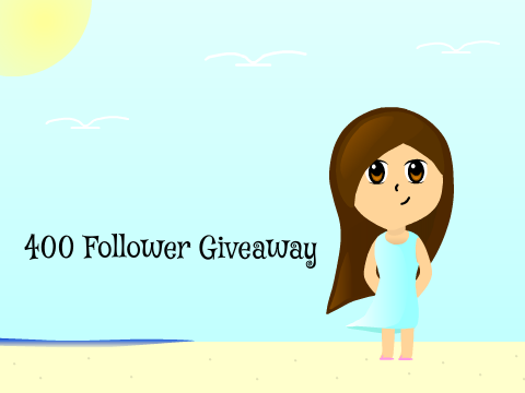 400 Follower Giveaway *CLOSED*