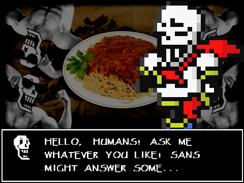ASK THE GREAT PAPYRUS ANYTHING!