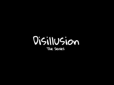 Disillusion - Trailer