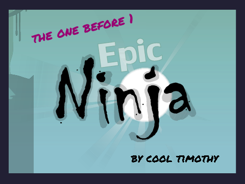 Epic Ninja rouge 1 remix