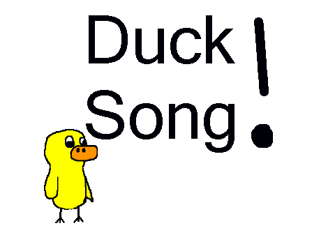 The Duck Song