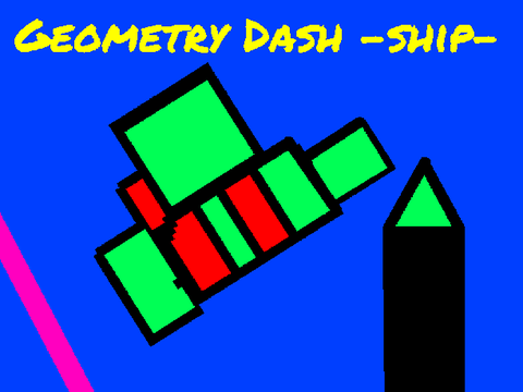 Geometry Dash - ship -