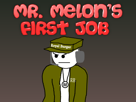 Mr. Melon's First Job