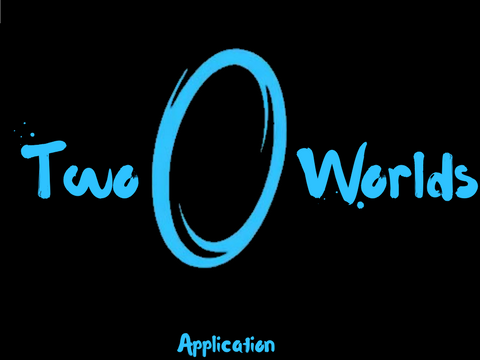 ~Two Worlds~ application
