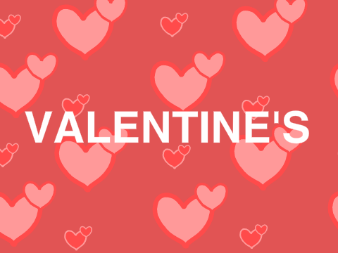 HAPPY VALINTINE'S DAY!