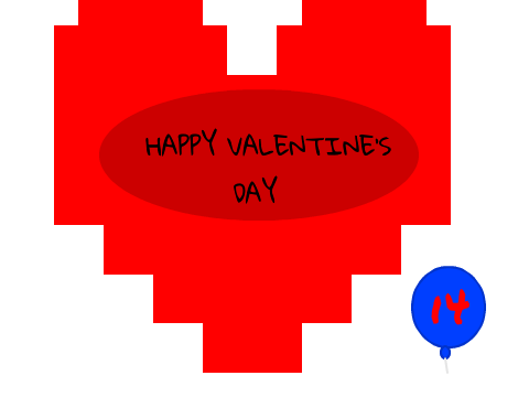 MY BIRTHDAY/HAPPY VALENTINES DAY!!!