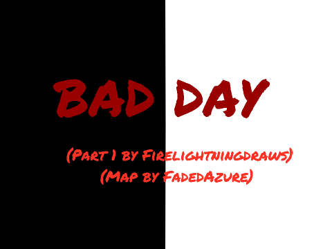.:ＢＡＤ ＤＡＹ:. Anything MAP - Open remix