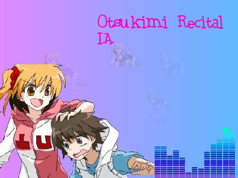 ~IA~ Otsukimi Recital