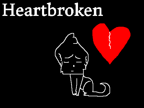 ~Heartbroken MAP {OPEN}~