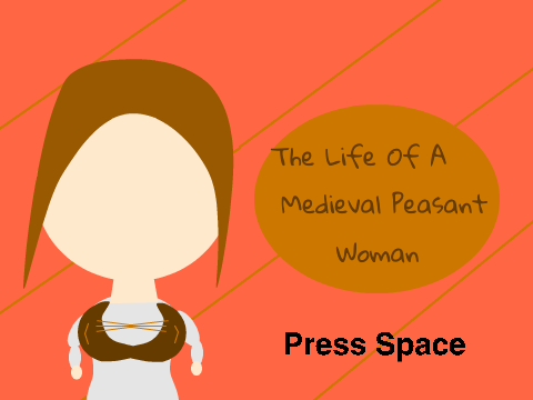 {The Life Of A Medieval Peasant Woman}
