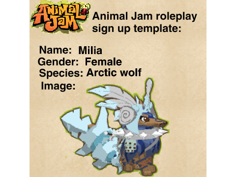 Animal Jam roleplay sign up template Milia