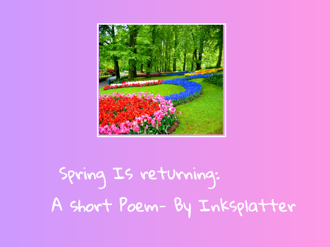 Spring Is Returning