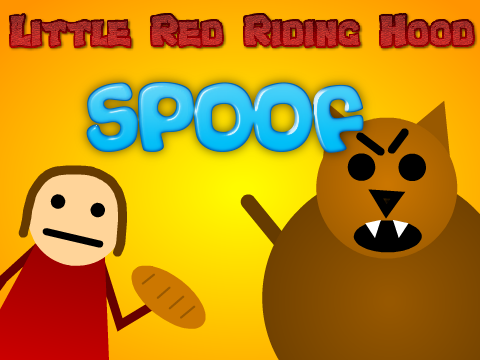 Little Red Riding Hood Spoof