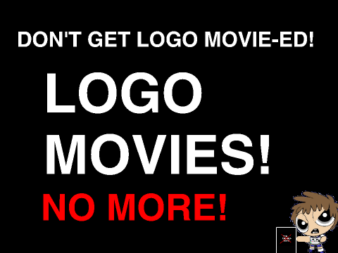 The Truth About Logo Movies