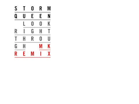 Storm Queen : Look Right Through