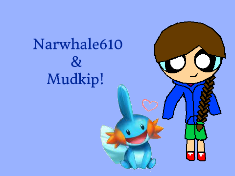Request for Narwhale610! :)