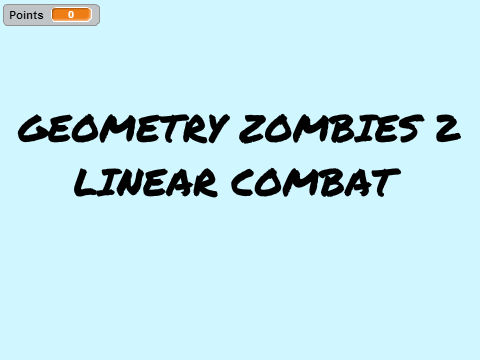 Geometry Zombies Linear Combat