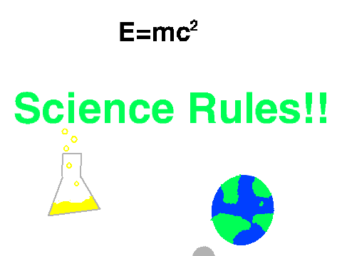 Science Rules!