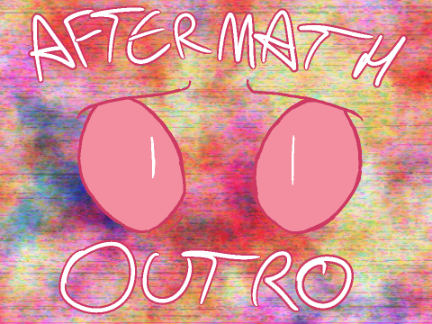 Aftermath II outro