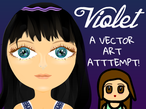 Violet ~ A Vector Painting!