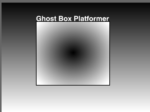 Ghost Box Platformer #1