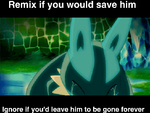 Remix If You Would Save Him! remix