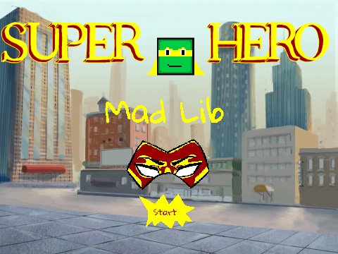Superhero Story Mad Lib