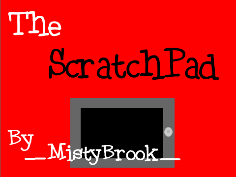 The ScratchPad
