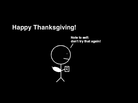 Happy Thanksgiving, but Watch out for Trains!