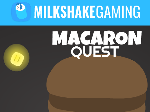 MilkshakeGaming: Macaron Quest