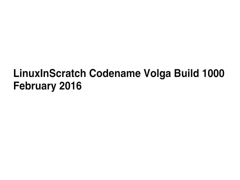 LinuxInScratch Evolution: From LinuxInScratch V to LinuxInScratch VI