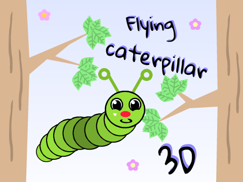 Flying Caterpillar | 3D