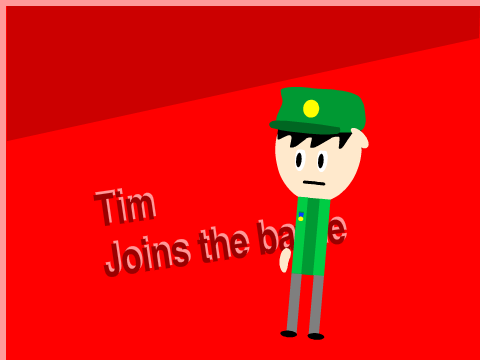 Tim joins the battle