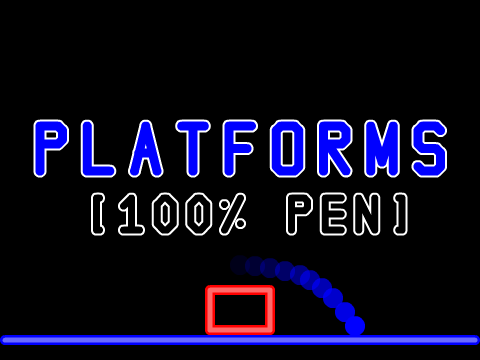 Platforms [100% Pen]