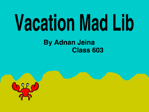 Vacation Mad Lib