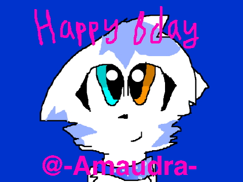 HAPPY BDAY -AMAUDRA-!