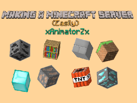 How To Make A Minecraft Server! (Easliy)