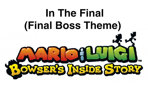 Note Block Remix- Mario & Luigi Bowser's Inside Story Final Boss Theme