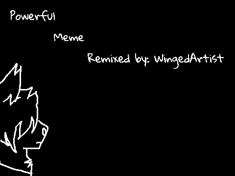 Powerful Meme 