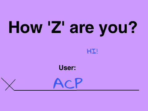 How 'Z' are you? remix