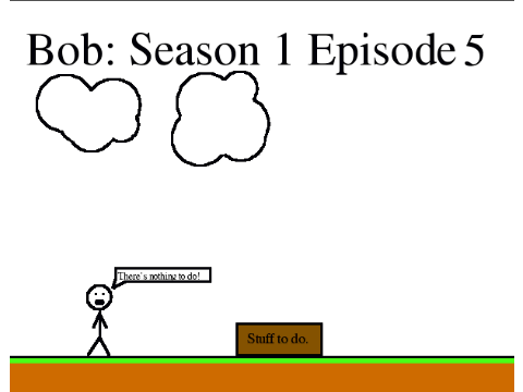 Bob: Season 1 Episode 5