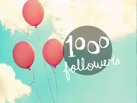 1000 FOLLOWERS !!