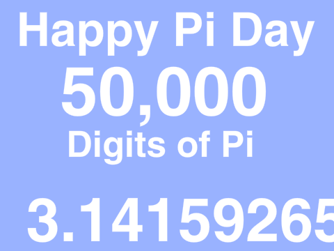50,000 digits of Pi | Happy Pi Day