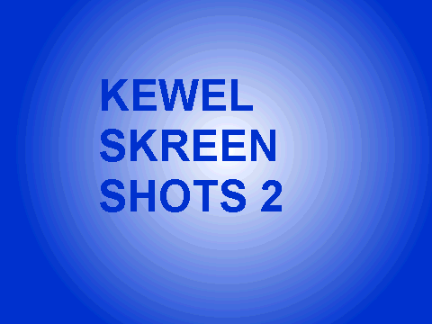 KEWEL SKREEN SHOTS 2