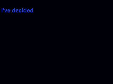 i've choosen