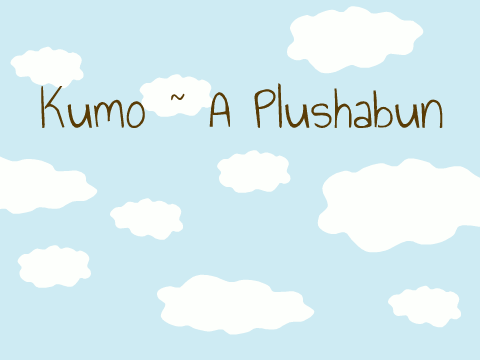 Kumo ~ A Plushabun