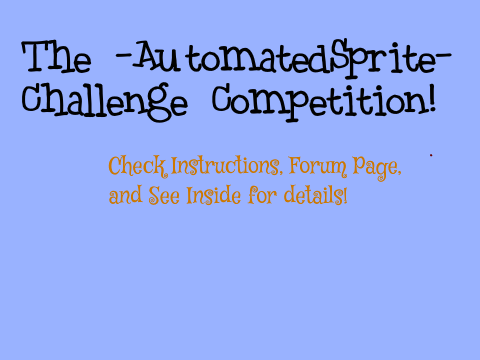 Advanced ~AutomatedSprite~ Challenge Competition~