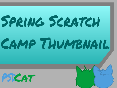 Spring Scratch Camp