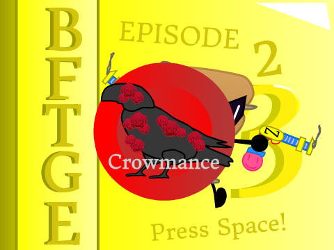 BFTGE s3 Episode 2 CrowMance